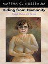 Hiding from Humanity (eBook): Disgust, Shame, and the Law